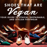 Title: Shoes That Are Vegan: Your Guide to Ethical, Sustainable, and Stylish Footwear