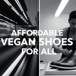 How Vegan Shoe Brands Can Make Their Products More Affordable Without Compromising Quality